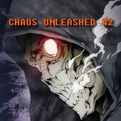 CHAOS UNLEASHED #2 [HAPPY HALLOWEEN🎃]