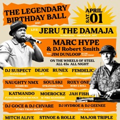 Marc Hype & DJ Robert Smith feat. Jim Dunloop - Live at The Legendary Birthday Ball Berlin 2023