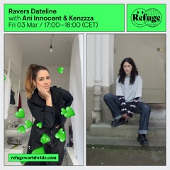 Ravers Dateline w/ Kenzzza (03/03/23)
