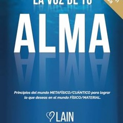 [PDF] La Voz de tu Alma (SAGA LA VOZ DE TU ALMA) (Spanish Edition)