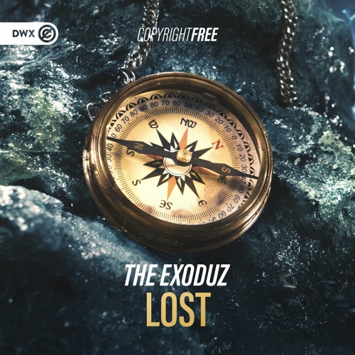 The Exoduz - Lost (DWX Copyright Free)