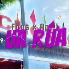 Ưa Rứa - Fous x April