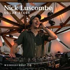 Nick Luscombe — Solar Stage — Wonderfruit 2019
