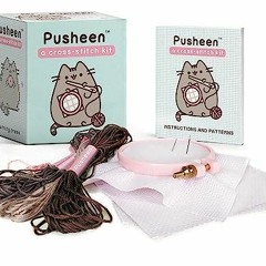 DOWNLOAD [PDF] Pusheen: A Cross-Stitch Kit (RP Minis) download