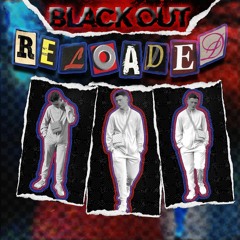 Blackout Reloaded (Prod. Sharpe)