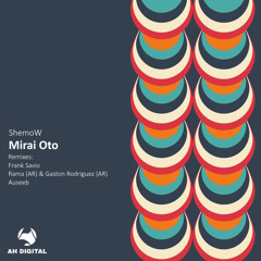 ShemoW - Mirai Oto (Frank Savio Remix)