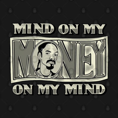 Money on my mind