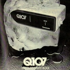 Q107 Fight For Your Right (For Hairspray) 107.1 CILQ Toronto 1987