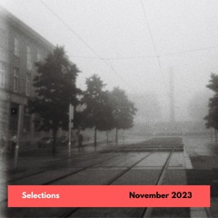 Selections - November 2023
