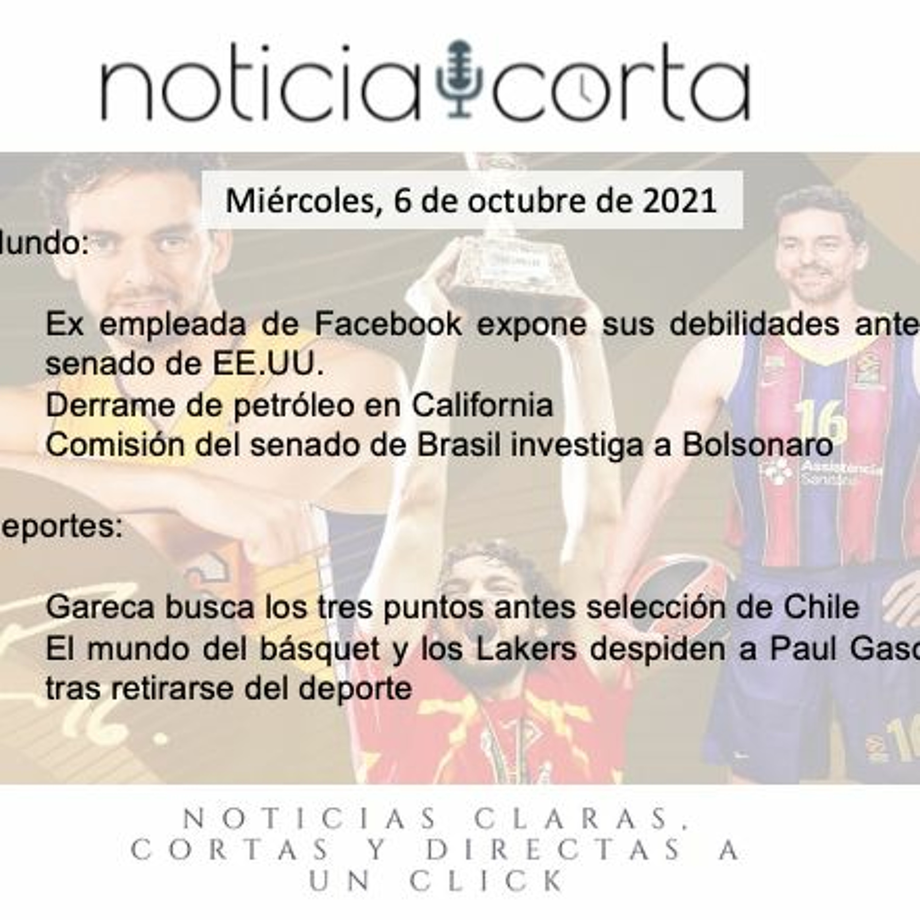 Noticia Corta, Miercoles 6 De Otubre De 2021