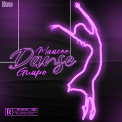 Danse(Feat.Maacee) Mix. By Gael