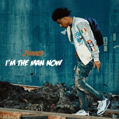 I'm The Man Now