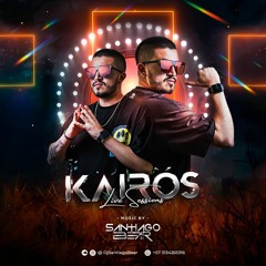 Kairós - Dj Santiago Bear(MODO AFRO)