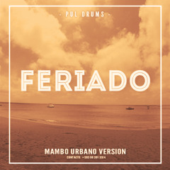 Rawayana - Feriado (Mambo Urbano Version)