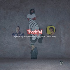SymplCity - Thankful Ft Pappy Sheed, Jagaban, Oluwa Easy
