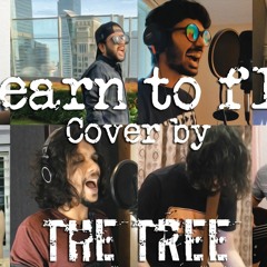 Learn To Fly - Cover By The Tree