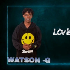 Wlg - Xoe - Featuring - Watson-g - Yo - Konnen -