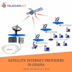 Best Satellite Internet Providers In Ghana