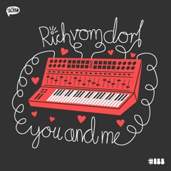 Rich Vom Dorf - You And Me (TAECH088)