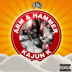 Kajun K - Arm & Hammer [produced by Rocaine]