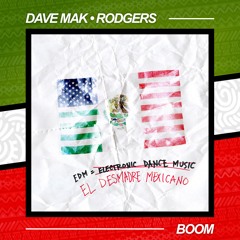 Dave Mak & Rodgers - BOOM (Extended Mix)