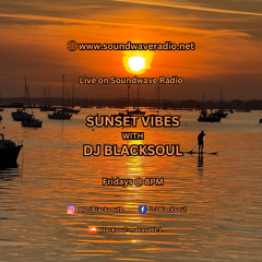 Sunset Vibes with DJ Blacksoul 02.05.25