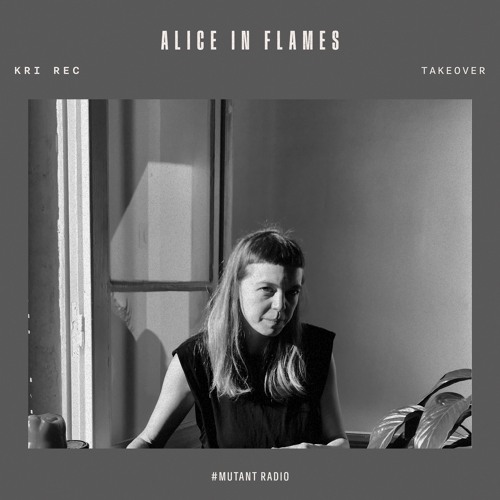 Kri Records Takeover w. Alice in Flames [27.11.25]