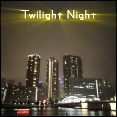 Twilight Night