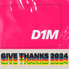 D1M GIVE THANKS2024