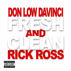 Fresh And Clean feat. Rick Ross