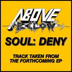Soul: Deny