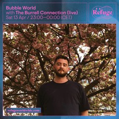 Bubble World - The Burrell Connection (live) - 13 Apr 2024