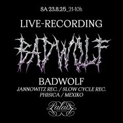 BADWOLF, CHEW SOLO LIVE RECORDED AT PALAIS CLUB, 25-08-23