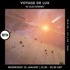 Voyage de Lux with Alex Downey - 25.01.2023
