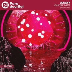 HANKY - Ghost Hoo (Extended Mix)