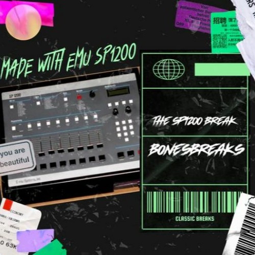 THE SP1200 BREAK / BONESBREAKS