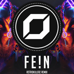 Travis Scott ft. Playboi Carti - Fein (Astrokillerz Remix) *Free Download*