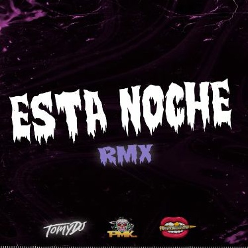 ESTA NOCHE (Remix)Dj Luciano Troncoso ft. Pkm x Tomy Dj