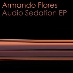 Audio Sedation (Dub Remix)