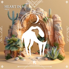 90Psi - Heart In Me (Cafe De Anatolia)