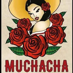 Mia Muchacha  ( Testo di Anam Hermit)