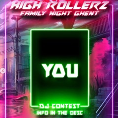 High Rollerz: Family night Ghent - Dalix B2B Fleeo contest mix