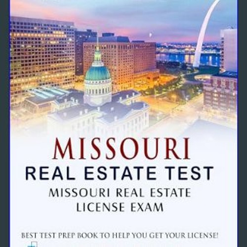 Stream ^R.E.A.D Missouri Real Estate Test Missouri Real Estate