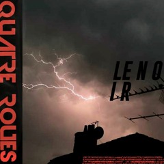 LE N O I R - QUATRE R