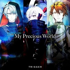 My Precious World「La Danse Macabre」by Trigger