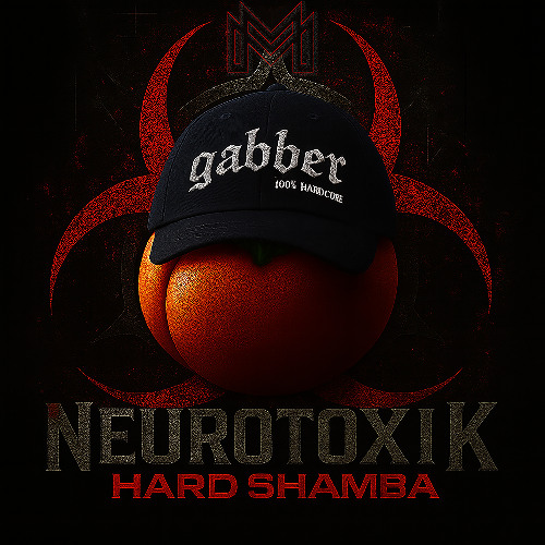 Neurotoxik - Hard Shamba