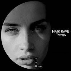Maik Rave - Therapy [ITU1899]