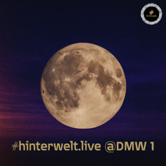 #hinterwelt.live @DMW 13092025