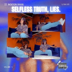 SELFLESS TRUTH LIES