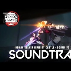 『 Douma vs Shinobu 』- Demon Slayer Infinity Castle Movie OST Cover